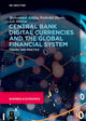 Book cover of: Central Bank Digital Currencies and the Global Financial System. By: Muhammad Ashfaq