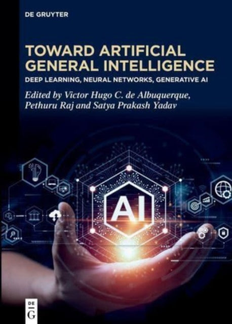 Book cover of: Toward Artificial General Intelligence. By: Victor Hugo C. de Albuquerque