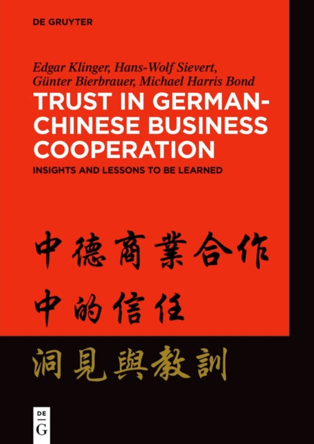 Book cover of: Trust in German-Chinese Business Cooperation. By: Edgar Klinger