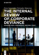 Book cover of: Internal Review of Corporate Deviance. By: Petter Gottschalk