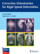 Book cover of: Corrective Osteotomies for Rigid Spinal Deformities. By: Leon Kaplan