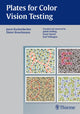 Book cover of: Plates for Color Vision Testing. By: Dieter Broschmann