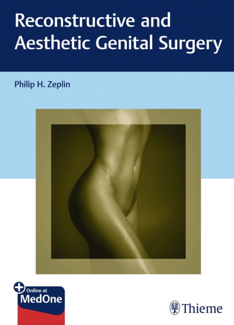 Book cover of: Reconstructive and Aesthetic Genital Surgery. By: Philip H. Zeplin