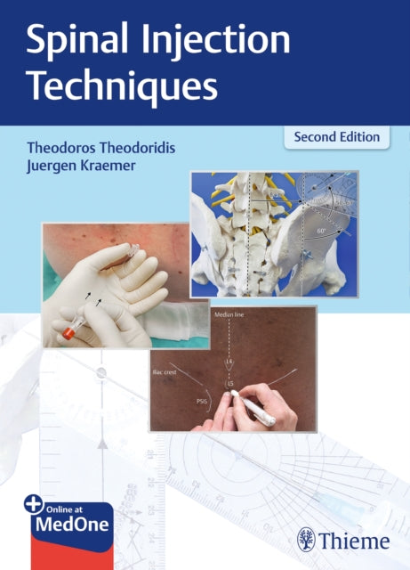 Book cover of: Spinal Injection Techniques. By: Theodoros Theodoridis