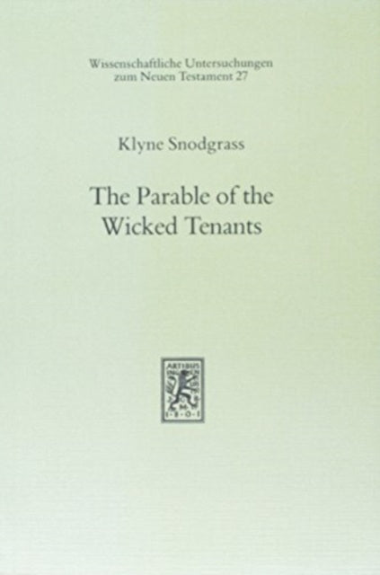 Book cover of: Parable of the Wicked Tenants