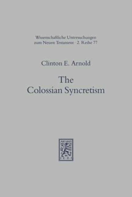 Book cover of: Colossian Syncretism