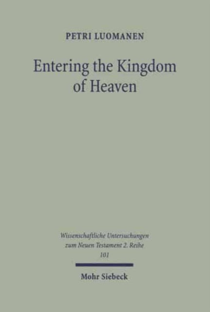 Book cover of: Entering the Kingdom of Heaven
