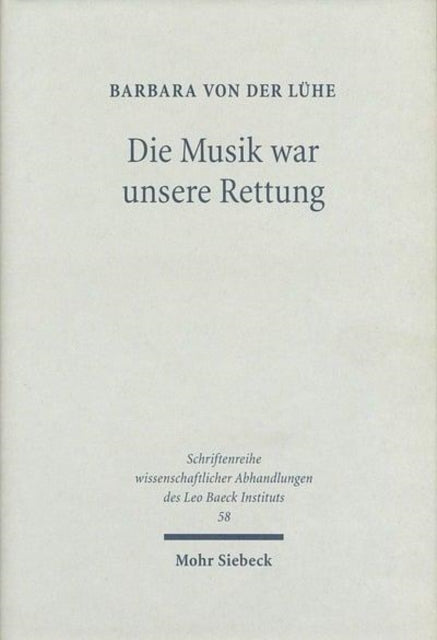 Book cover of: Die Musik war unsere Rettung!