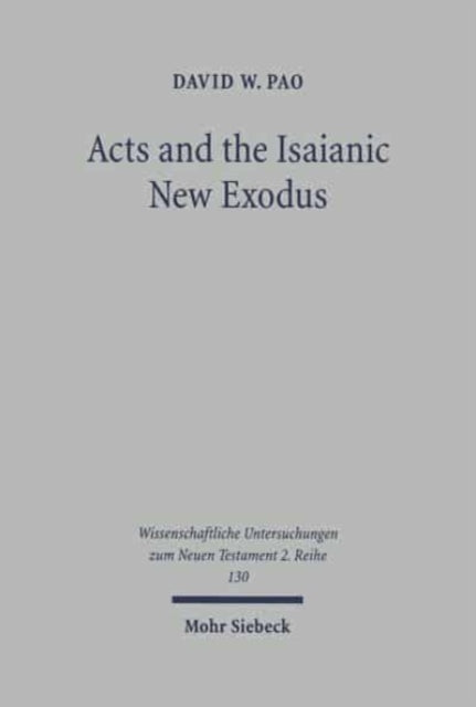Book cover of: Acts and the Isaianic New Exodus