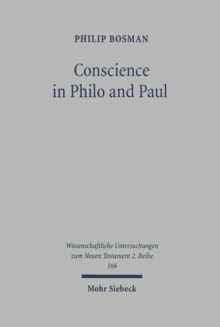 Book cover of: Conscience in Philo and Paul. By: Philip Bosman