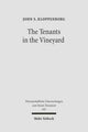 Book cover of: Tenants in the Vineyard. By: John S. Kloppenborg