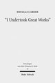 Book cover of: "I Undertook Great Works". By: Douglas J. Green