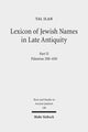 Book cover of: Lexicon of Jewish Names in Late Antiquity. By: Tal Ilan