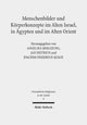 Book cover of: Menschenbilder und Korperkonzepte im Alten Israel, in Agypten und im Alten Orient. By: Angelika Berlejung