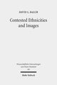 Book cover of: Contested Ethnicities and Images. By: David L. Balch