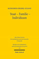Book cover of: Staat - Familie - Individuum. By: Katharina Hilbig-Lugani