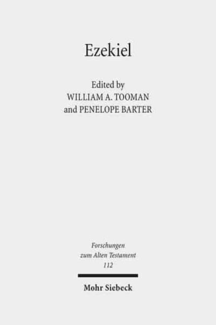 Book cover of: Ezekiel. By: William A. Tooman