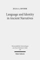 Book cover of: Language and Identity in Ancient Narratives. By: Julia A. Snyder