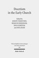 Book cover of: Docetism in the Early Church. By: Joseph Verheyden