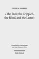 Book cover of: "The Poor, the Crippled, the Blind, and the Lame". By: Louise A. Gosbell