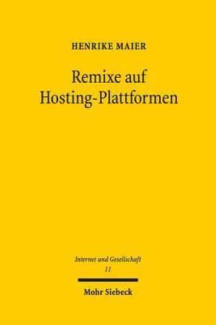 Book cover of: Remixe auf Hosting-Plattformen. By: Henrike Maier