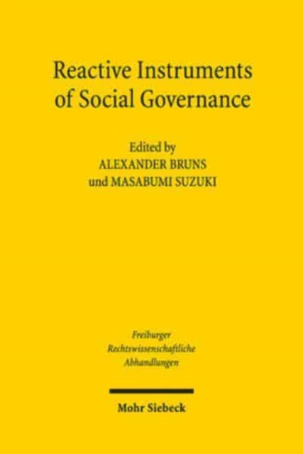 Book cover of: Reactive Instruments of Social Governance. By: Alexander Bruns