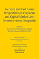 Book cover of: German and East Asian Perspectives on Corporate and Capital Market Law: Investors versus Companies. By: Holger Fleischer