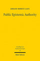 Book cover of: Public Epistemic Authority. By: Johann Moritz Laux