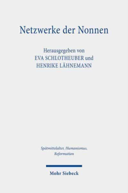 Book cover of: Netzwerke der Nonnen. By: Eva Schlotheuber
