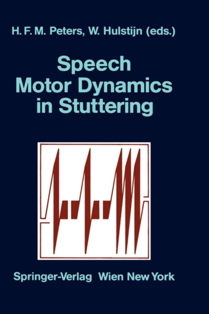 Book cover of: Speech Motor Dynamics in Stuttering