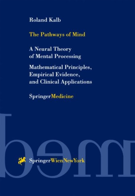 Book cover of: Pathways of Mind. By: Roland Kalb