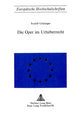 Book cover of: Die Oper im Urheberrecht. By: Rudolf Grüninger