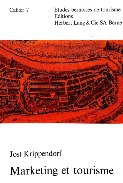 Book cover of: Marketing et tourisme. By: Jost Krippendorf