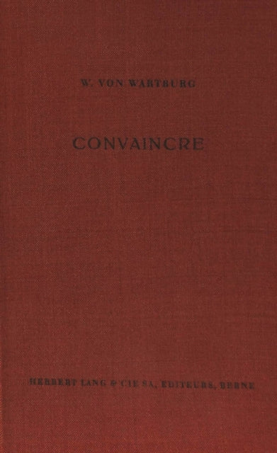 Book cover of: Convaincre. By: Werner von Wartburg