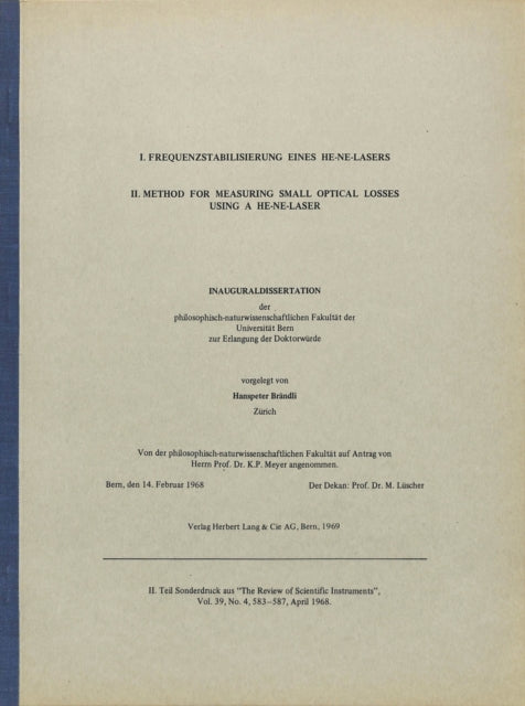 Book cover of: Frequenzstabilisierung eines HE-NE Lasers. By: Hanspeter Brändli