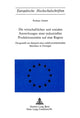 Book cover of: Die wirtschaftlichen und sozialen Auswirkungen einer industriellen Produktionsstaette auf eine Region. By: Roman Geeser