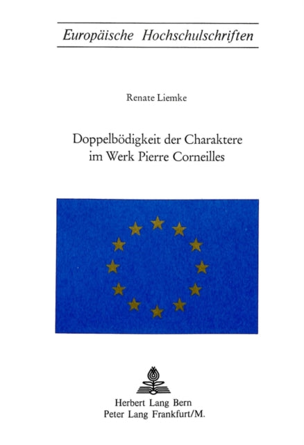 Book cover of: Doppelboedigkeit der Charaktere im Werk Pierre Corneilles