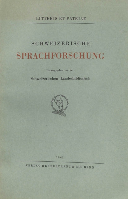 Book cover of: Schweizerische Sprachforschung. By: Schweizerische Landesbibliothek