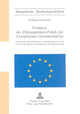 Book cover of: Probleme der Zahlungsbilanz-Politik der Europaeischen Gemeinschaften