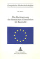 Book cover of: Die Rechtsetzung der bernischen Gemeinden im Baurecht