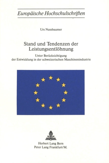 Book cover of: Stand und Tendenzen der Leistungsentloehnung
