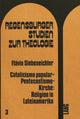 Book cover of: Catolicismo popular - pentecostismo - Kirche: Religion in Lateinamerika