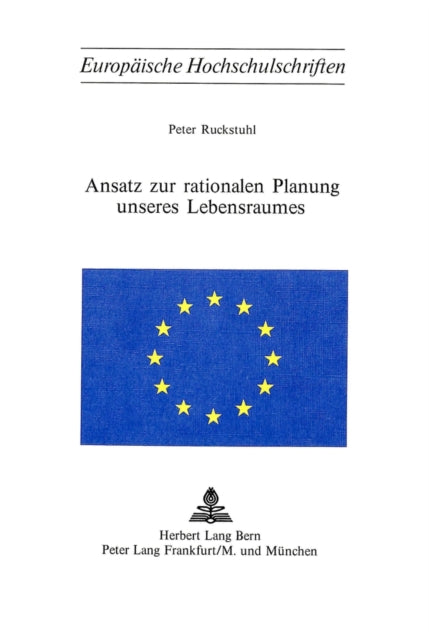 Book cover of: Ansatz zur rationalen Planung unseres Lebensraumes