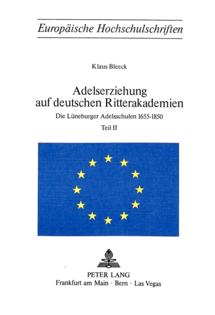 Book cover of: Adelserziehung auf deutschen Ritterakademien