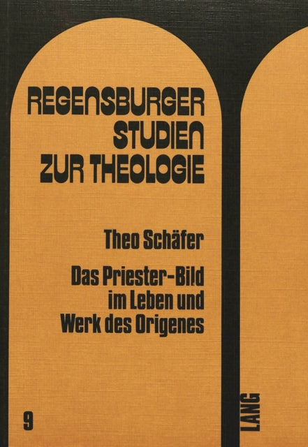 Book cover of: Das Priester-Bild im Leben und Werk des Origenes