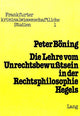 Book cover of: Die Lehre vom Unrechtsbewusstsein in der Rechtsphilosophie Hegels