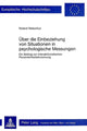 Book cover of: Ueber die Einbeziehung von Situationen in psychologische Messungen