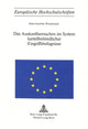 Book cover of: Das Auskunftsersuchen im System kartellbehoerdlicher Eingriffbefugnisse