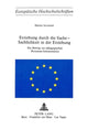 Book cover of: Erziehung durch die Sache - Sachlichkeit in der Erziehung