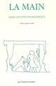 Book cover of: La main dans l'Egypte pharaonique